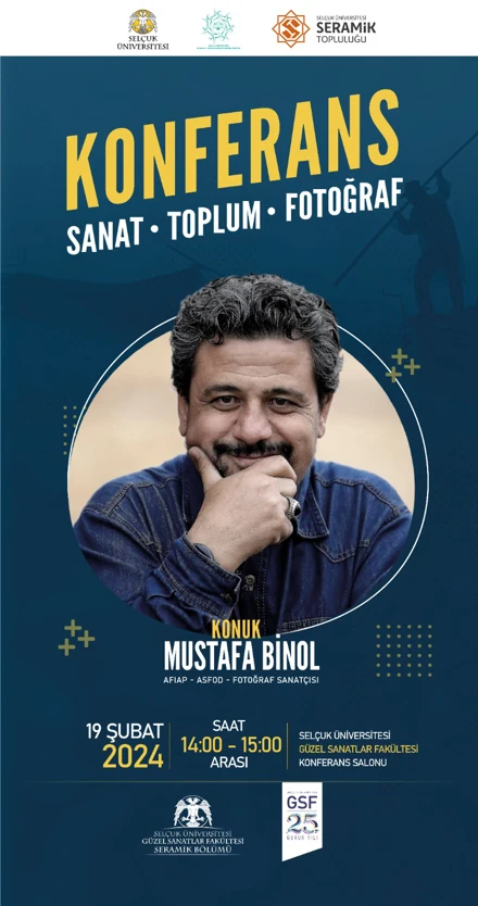 Konferans - Fotoğraf Sanatçısı  Mustafa BİNOL